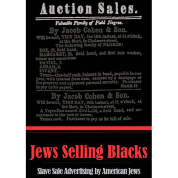 Jews Selling Blacks